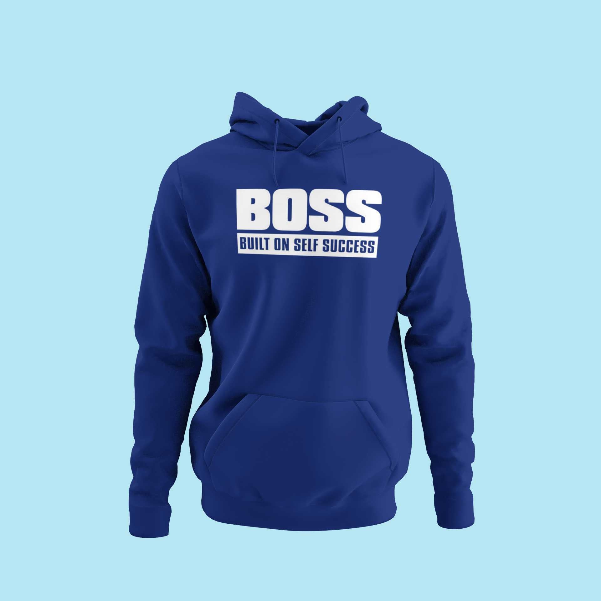 BOSS - Built On Self Success - Unisex Hoodie